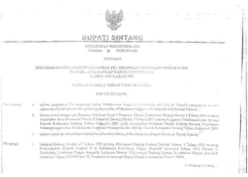 Peraturan Bupati Sintang No 30 tahun 2006 tentang Penjabaran Pertanggungjawaban Pelaksanaan Anggaran Pendapatan dan Belanja Daerah Kabupaten Sintang Tahun Anggaran 2005