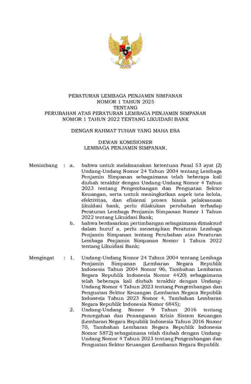 Peraturan Lembaga Penjamin Simpanan (LPS) No 1 tahun 2025 tentang Perubahan atas Peraturan Lembaga Penjamin Simpanan Nomor 1 Tahun 2022 tentang Likuidasi Bank