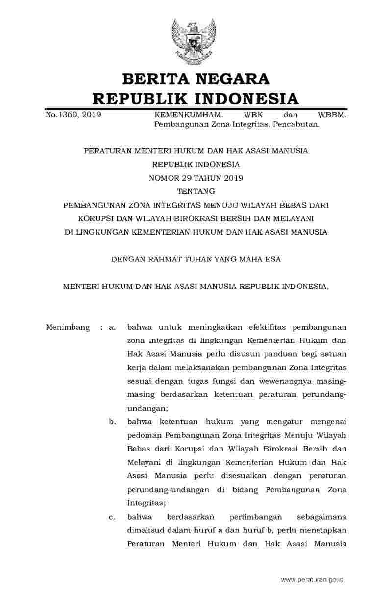Peraturan Menteri Hukum dan HAM No 29 tahun 2019 tentang Pembangunan Zona Integritas menuju Wilayah Bebas Dari Korupsi dan Wilayah Birokrasi Bersih dan Melayani di Lingkungan Kementerian Hukum dan Hak Asasi Manusia