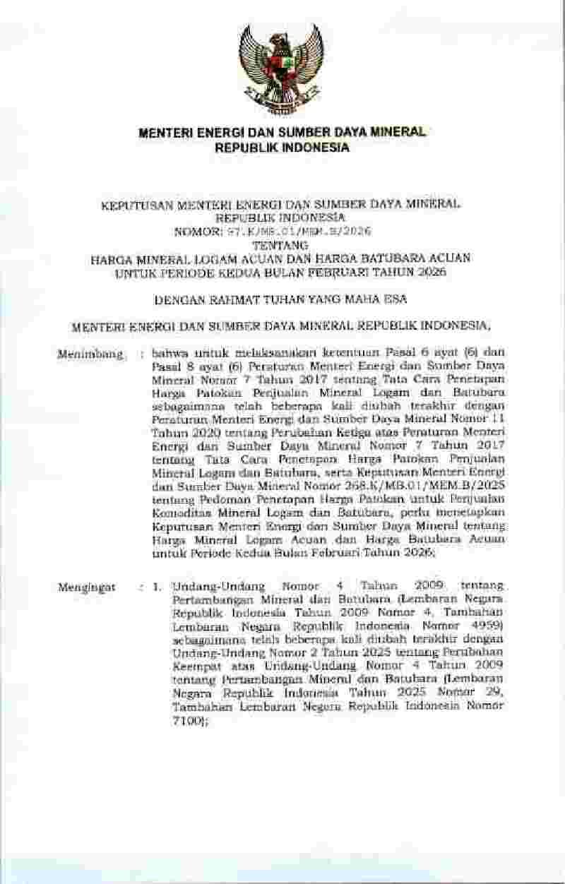 Keputusan Menteri Energi dan Sumber Daya Mineral No  97.K/MB.01/MEM.B/2026 tahun 2026 tentang Harga Mineral Logam Acuan dan Harga Batubara Acuan untuk Periode Kedua Bulan Februari Tahun 2026