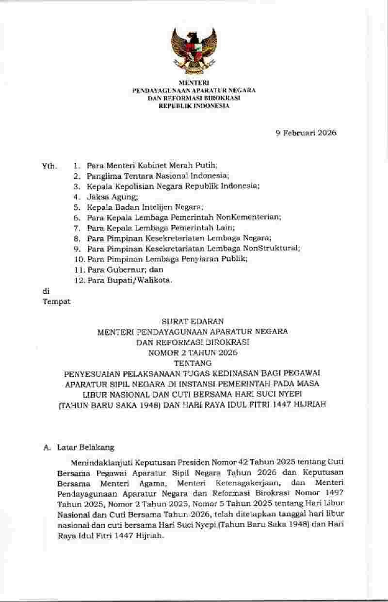 Surat Edaran Menteri Negara Pendayagunaan Aparatur Negara dan Reformasi Birokrasi No 2 tahun 2026 tentang Penyesuaian Pelaksanaan Tugas Kedinasan bagi Pegawai Aparatur Sipil Negara di Instansi Pemerintah pada Masa Libur Nasional dan Cuti Bersama Hari Suci Nyepi (Tahun Baru Saka 1948) dan Hari Raya Idul Fitri 1447 Hijriah