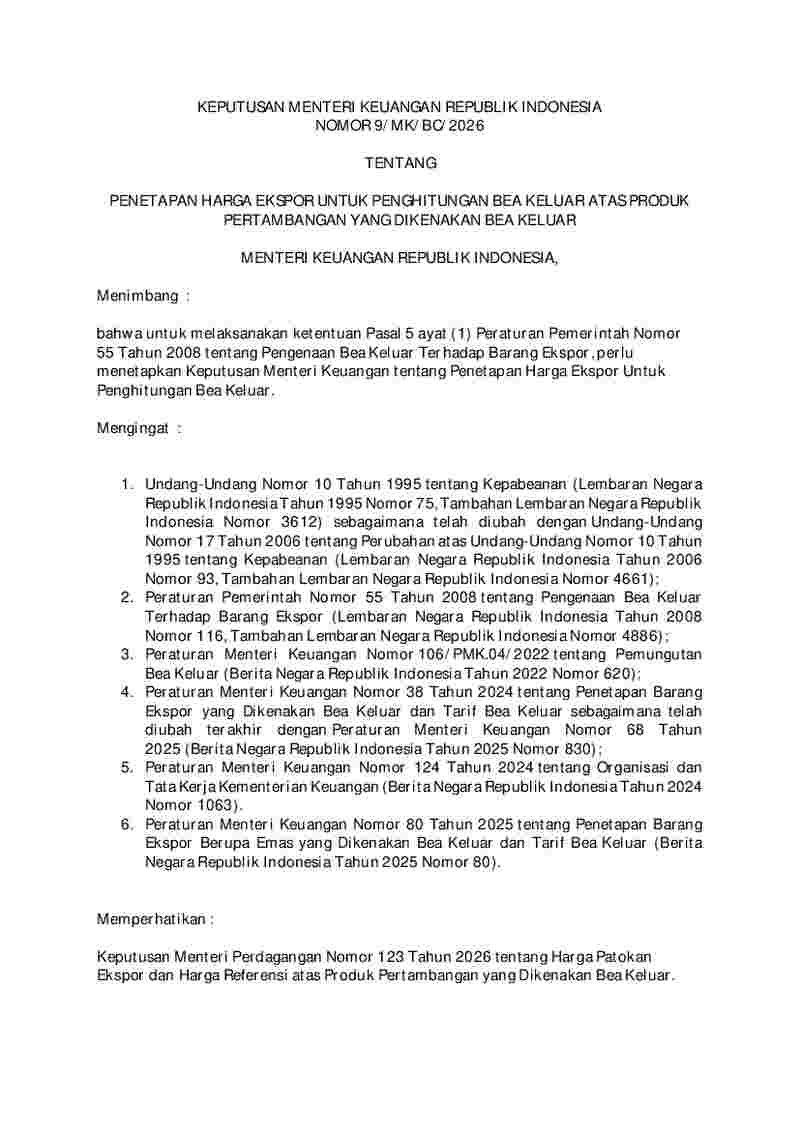 Keputusan Menteri Keuangan No 9/MK/BC/2026 tahun 2026 tentang Penetapan Harga Ekspor untuk Penghitungan Bea Keluar atas Produk Pertambangan yang Dikenakan Bea Keluar 