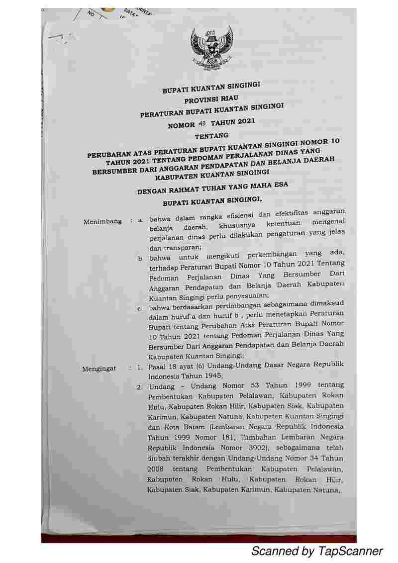 Peraturan Bupati Kuantan Singingi No 43 tahun 2021 tentang Perubahan atas Peraturan Bupati Kuantan Singingi Nomor 10 Tahun 2021 tentang Pedoman Perjalanan Dinas yang Bersumber dari Anggaran Pendapatan dan Belanja Daerah Kabupaten Kuantan Singingi