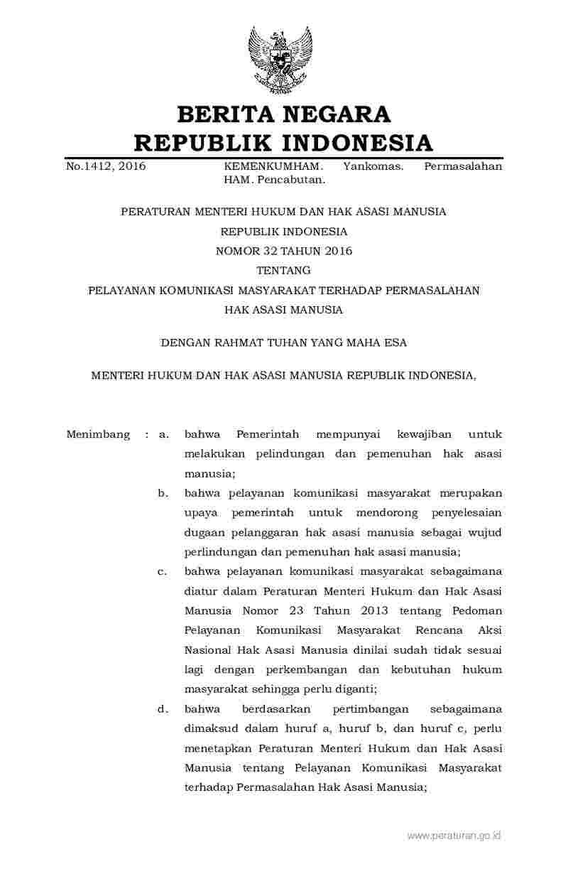 Peraturan Menteri Hukum dan HAM No 32 tahun 2016 tentang Pelayanan Komunikasi Masyarakat terhadap Permasalahan Hak Asasi Manusia