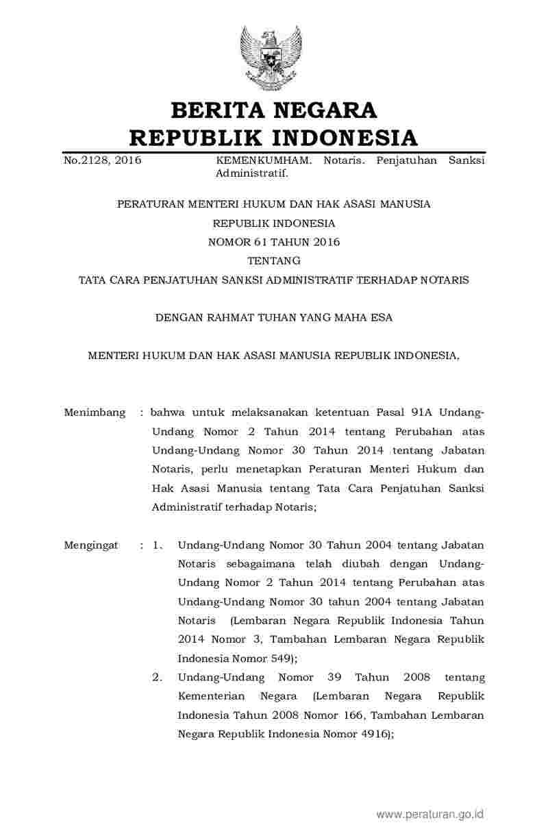 Peraturan Menteri Hukum dan HAM No 61 tahun 2016 tentang Tata Cara Penjatuhan Sanksi Administratif terhadap Notaris