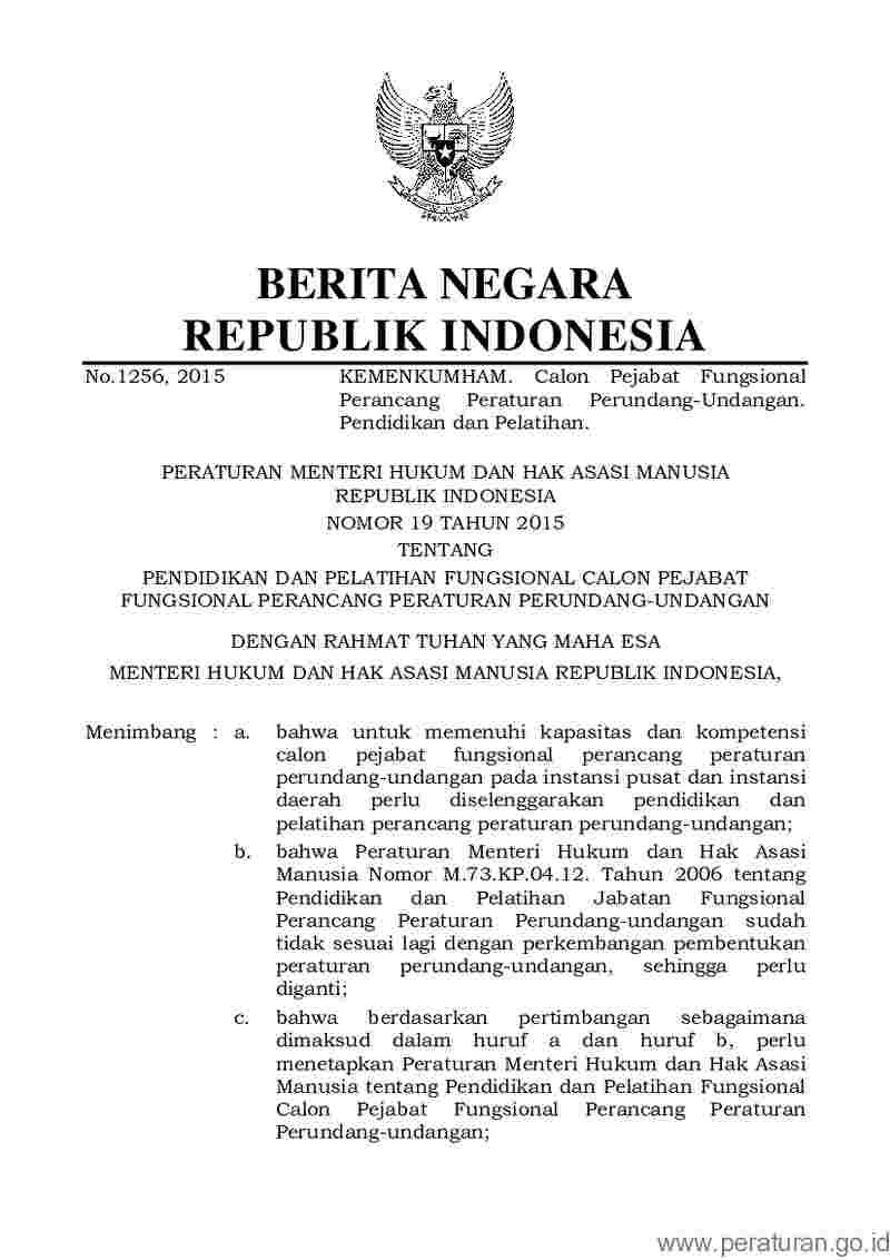 Peraturan Menteri Hukum dan HAM No 19 tahun 2015 tentang Pendidikan dan Pelatihan Fungsional Calon Pejabat Fungsional Perancang Peraturan Perundang-Undangan