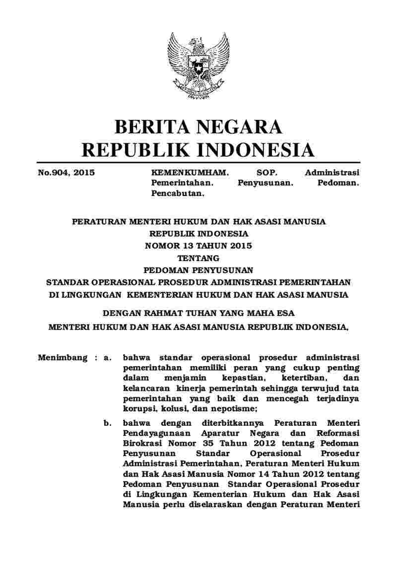 Peraturan Menteri Hukum dan HAM No 13 tahun 2015 tentang Standar Operasional Prosedur Administrasi Pemerintahan di Lingkungan Kementerian Hukum dan Hak Asasi Manusia