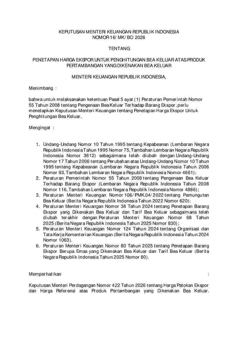 Keputusan Menteri Keuangan No 16/MK/BC/2026 tahun 2026 tentang Penetapan Harga Ekspor untuk Penghitungan Bea Keluar atas Produk Pertambangan yang Dikenakan Bea Keluar