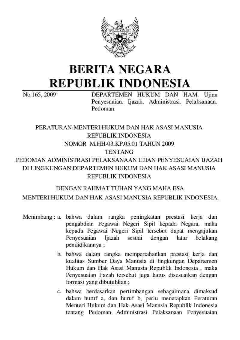 Peraturan Menteri Hukum dan HAM No M.HH-03.KP.05.01 tahun 2009 tentang Pedoman Administrasi Pelaksanaan Ujian Penyesuaian Ijazah di  Lingkungan Departemen Hukum dan Hak Asasi Manusia Republik Indonesia