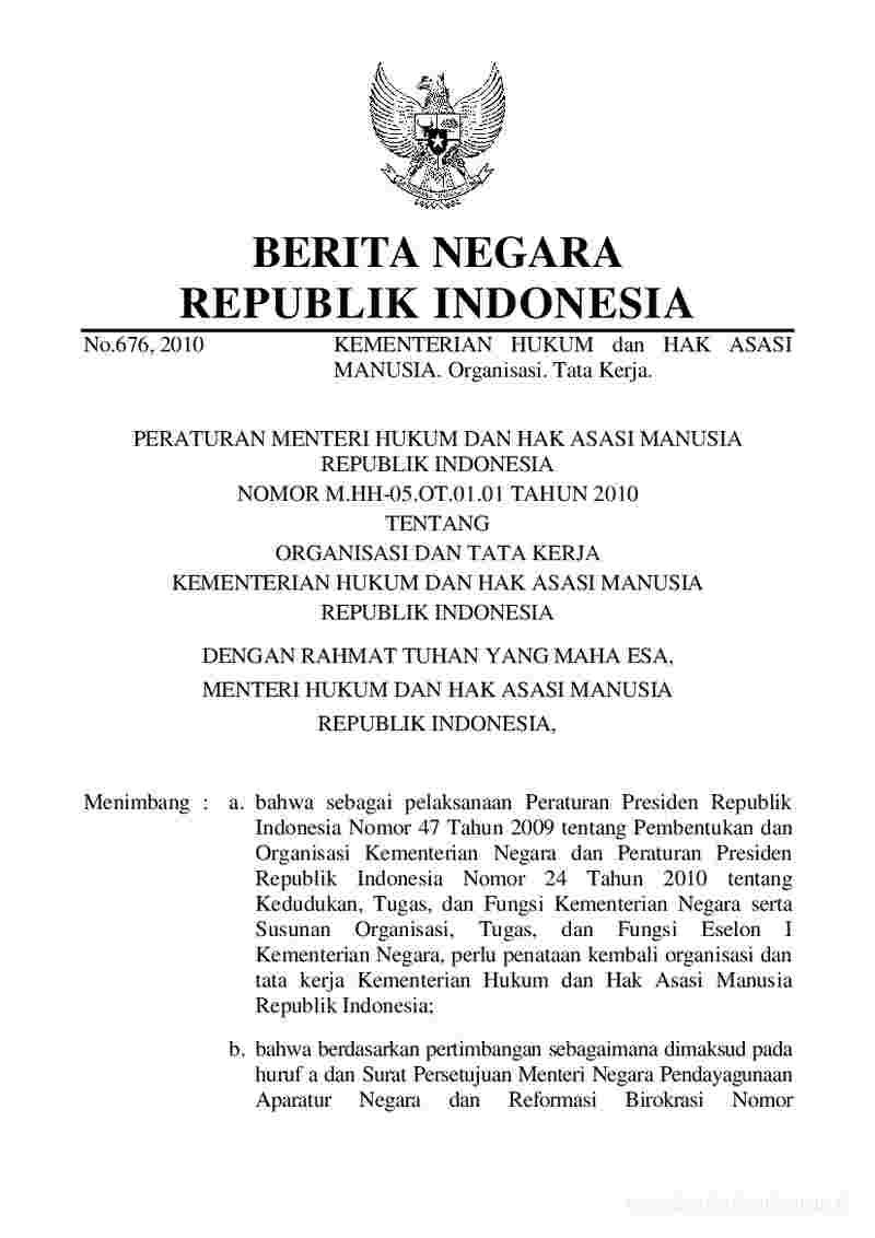Peraturan Menteri Hukum dan HAM No M.HH-05.OT.01.01 tahun 2010 tentang Organisasi dan Tata Kerja Kementerian Hukum dan Hak Asasi Manusia Republik Indonesia