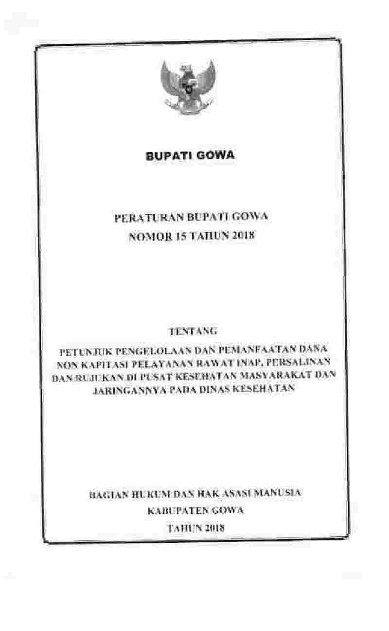 Peraturan Bupati Gowa No 15 tahun 2018 tentang Tunjangan Badan Permusyawaratan Desa, Insentif Rukun Tetangga dan Rukun Warga