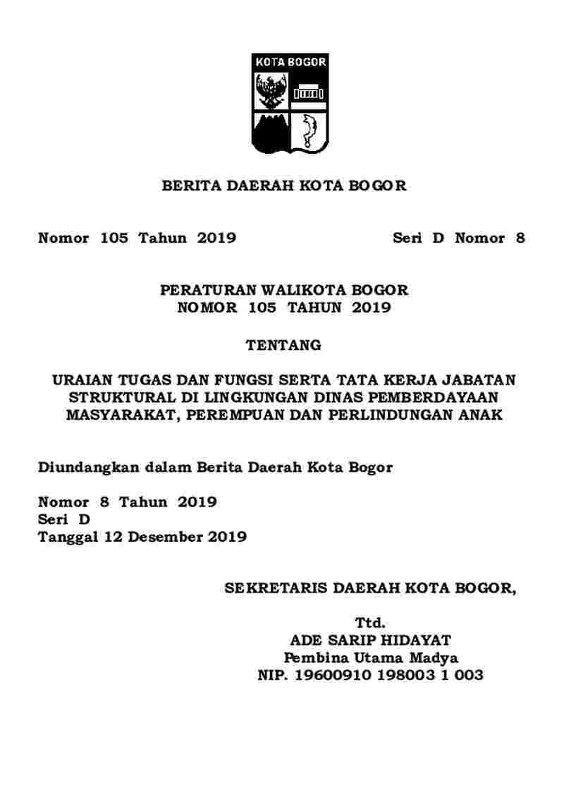 Peraturan Walikota Bogor No 105 tahun 2019 tentang Uraian Tugas dan Fungsi Serta Tata Kerja Jabatan Struktural di Lingkungan Dinas Pemberdayaan Masyarakat, Perempuan dan Perlindungan Anak