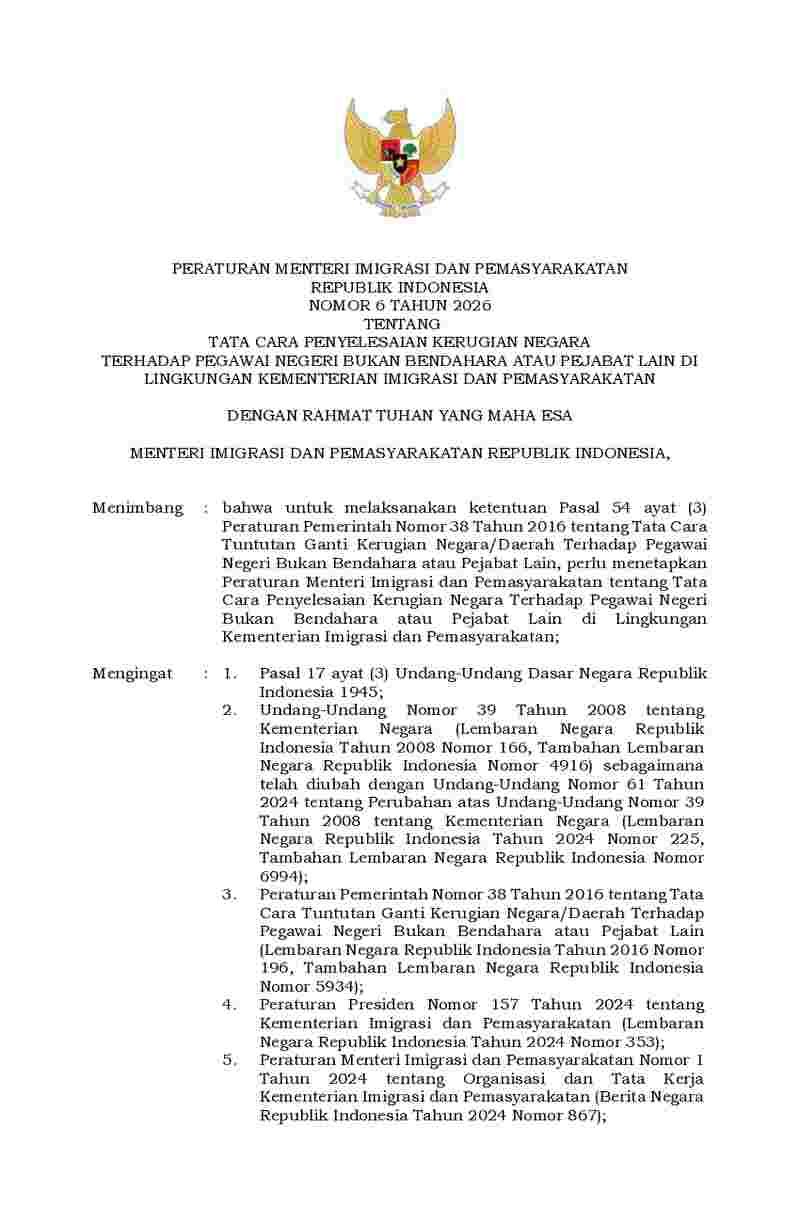 Peraturan Menteri Imigrasi dan Pemasyarakatan No 6 tahun 2026 tentang Tata Cara Penyelesaian Kerugian Negara Terhadap Pegawai Negeri Bukan Bendahara atau Pejabat Lain di  Lingkungan Kementerian Imigrasi dan Pemasyrakatan