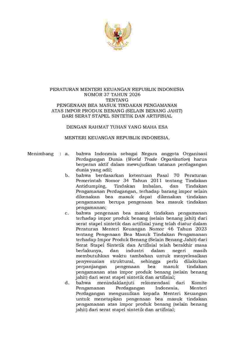 Peraturan Menteri Keuangan No 37 tahun 2026 tentang Pengenaan Bea Masuk Tindakan Pengamanan atas Impor Produk Benang (selain Benang Jahit) dari Serat Stapel Sintetik dan Artifisial