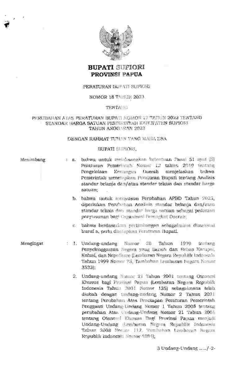 Peraturan Bupati Supiori No 18 tahun 2023 tentang Perubahan atas Peraturan Bupati Nomor 27 Tahun 2022 tentang Standar Harga Satuan Pemerintah Kabupaten Supiori Tahun Anggaran 2023