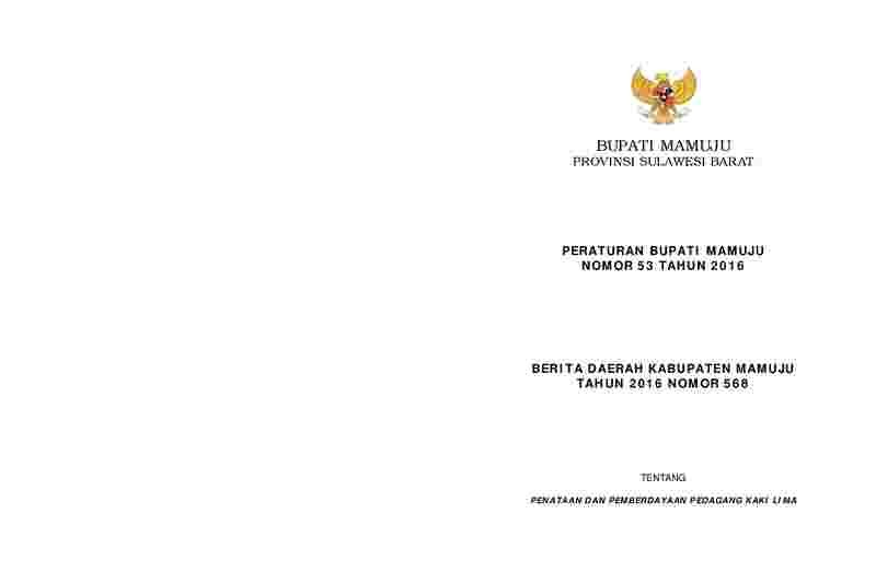 Peraturan Bupati Mamuju No 53 tahun 2016 tentang Penataan dan Pemberdayaan Pedagang Kaki Lima
