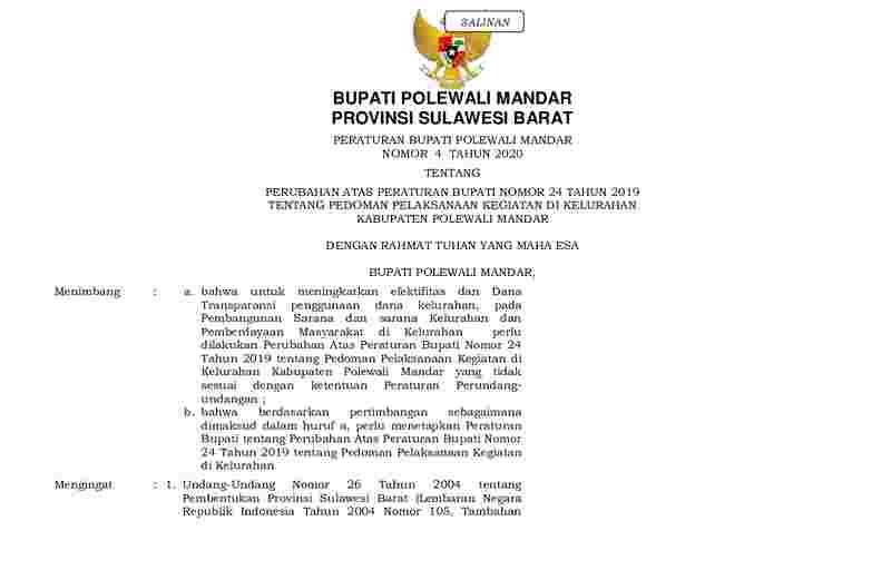 Peraturan Bupati Polewali Mandar  No 4 tahun 2020 tentang Perubahan atas Peraturan Bupati Nomor 24 Tahun 2019 tentang Pedoman Pelaksanaan Kegiatan di Kelurahan Kabupaten Polewali Mandar
