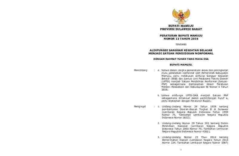 Peraturan Bupati Mamuju No 13 tahun 2016 tentang Alihfungsi Sanggar Kegiatan Belajar Menjadi Satuan Pendidikan Nonformal