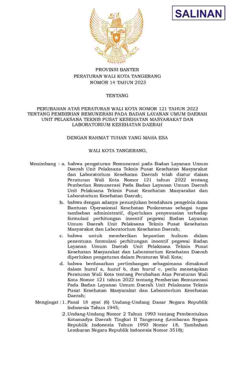 Peraturan Walikota Tangerang No 14 tahun 2023 tentang Perubahan atas Peraturan Walikota Nomor 121 Tahun 2022 tentang Pemberian Remunerasi Pada Badan Layanan Umum Daerah Unit Pelaksana Teknis Pusat Kesehatan Masyarakat Dan Laboratorium Kesehatan Daerah