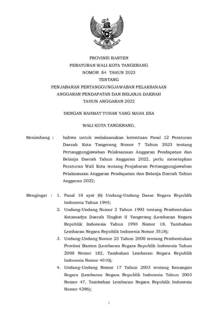 Peraturan Walikota Tangerang No 84 tahun 2023 tentang Penjabaran Pertanggungjawaban Pelaksanaan Anggaran Pendapatan Dan Belanja Daerah Tahun Anggaran 2022