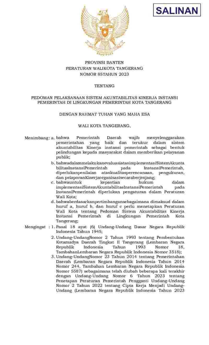 Peraturan Walikota Tangerang No 85 tahun 2023 tentang Pedoman Pelaksanaan Sistem Akuntabilitas Kinerja Instansi Pemerintah di Lingkungan Pemerintah Kota Tangerang