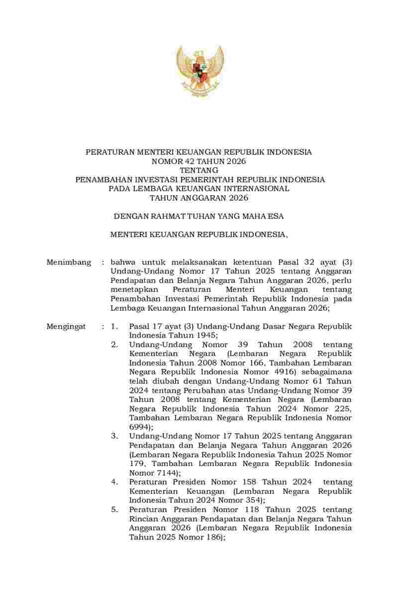 Peraturan Menteri Keuangan No 42 tahun 2026 tentang Penambahan Investasi Pemerintah Republik Indonesia pada Lembaga Keuangan Internasional Tahun Anggaran 2026