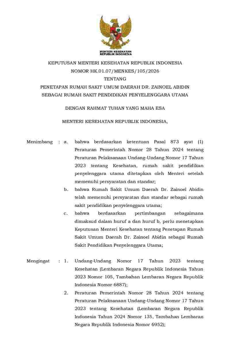 Keputusan Menteri Kesehatan No HK.01.07/MENKES/105/2026 tahun 2026 tentang Penetapan Rumah Sakit Umum Daerah Dr. Zainoel Abidin sebagai Rumah Sakit Pendidikan Penyelenggara Utama