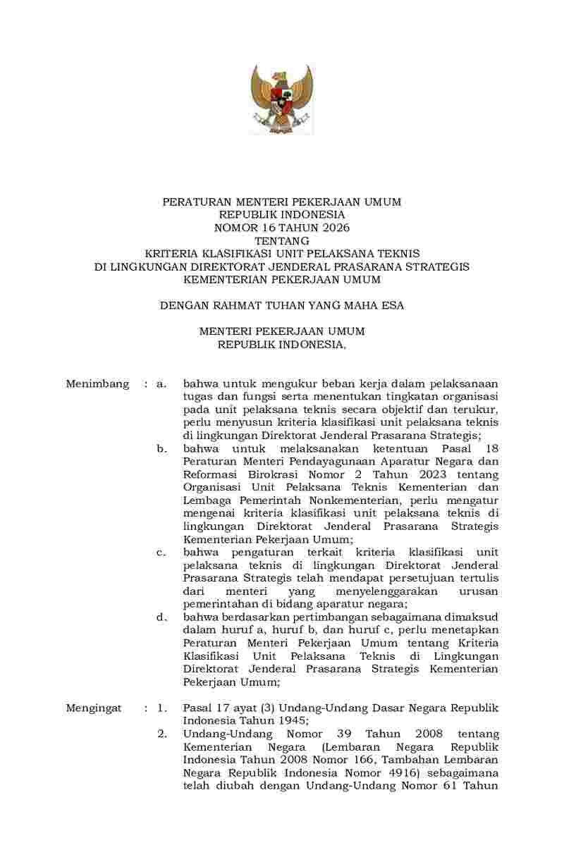 Peraturan Menteri Pekerjaan Umum No 16 tahun 2026 tentang Kriteria Klasifikasi Unit Pelaksana Teknis di Lingkungan Direktorat Jenderal Prasarana Strategis Kementerian Pekerjaan Umum