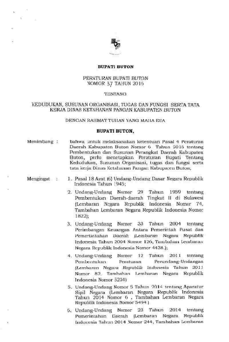 Peraturan Bupati Buton No 37 tahun 2016 tentang Kedudukan, Susunan Organisasi, Tugas dan Fungsi serta Tata Kerja Dinas Ketahanan Pangan Kabupaten Buton 