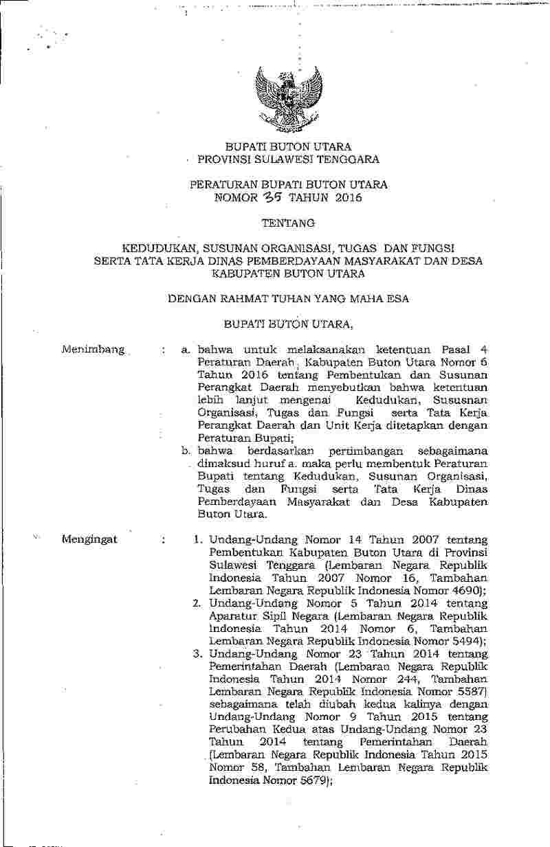 Peraturan Bupati Buton Utara No 35 tahun 2016 tentang Kedudukan, Susunan Organisasi, Tugas dan Fungsi serta Tata Kerja Dinas Pemberdayaan Masyarakat dan Desa Kabupaten Buton Utara