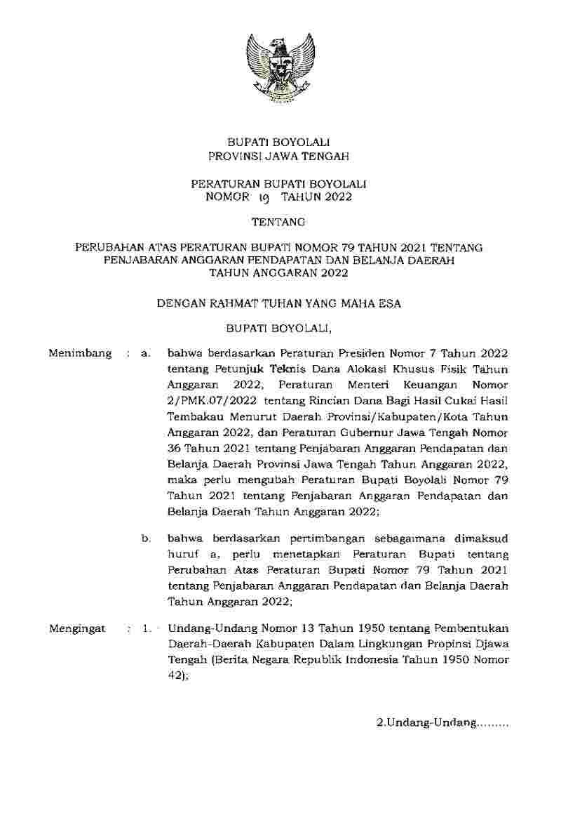 Peraturan Bupati Boyolali No 19 tahun 2022 tentang Perubahan atas Peraturan Bupati Nomor 79 Tahun 2021 tentang Penjabaran Anggaran Pendapatan dan Belanja Daerah Tahun Anggaran 2022