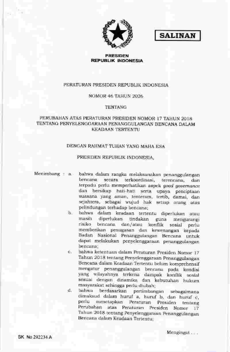 Peraturan Presiden No 46 tahun 2026 tentang Perubahan atas Peraturan Presiden Nomor 17 Tahun 2018 tentang Penyelenggaraan Penanggulangan Bencana dalam Keadaan Tertentu