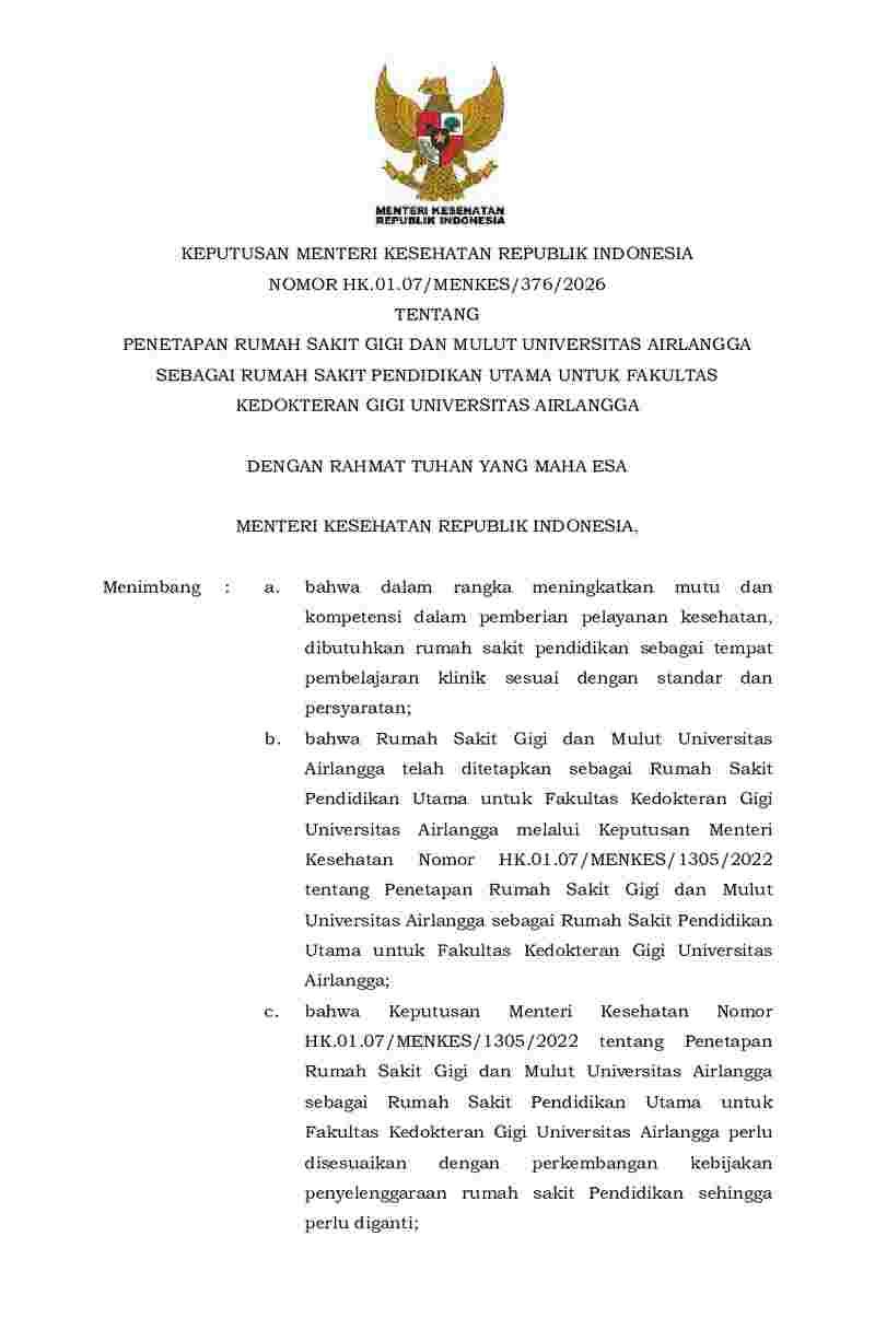 Keputusan Menteri Kesehatan No HK.01.07/MENKES/376/2026 tahun 2026 tentang Penetapan Rumah Sakit Gigi dan Mulut Universitas Airlangga sebagai Rumah Sakit Pendidikan Utama untuk Fakultas Kedokteran Gigi Universitas Airlangga