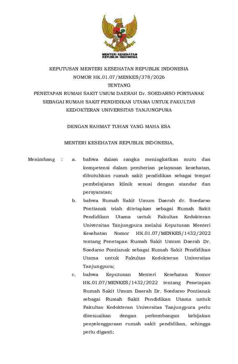 Keputusan Menteri Kesehatan No HK.01.07/MENKES/378/2026 tahun 2026 tentang Penetapan Rumah Sakit Umum Daerah Dr. Soedarso Pontianak sebagai Rumah Sakit Pendidikan Utama untuk Fakultas Kedokteran Universitas Tanjungpura