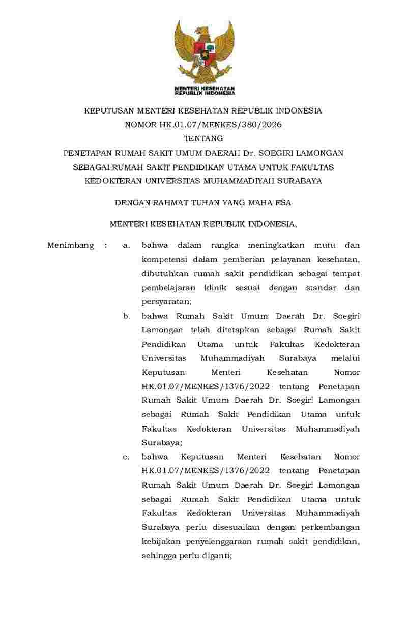 Keputusan Menteri Kesehatan No HK.01.07/MENKES/380/2026 tahun 2026 tentang Penetapan Rumah Sakit Umum Daerah Dr. Soegiri Lamongan sebagai Rumah Sakit Pendidikan Utama untuk Fakultas Kedokteran Universitas Muhammadiyah Surabaya