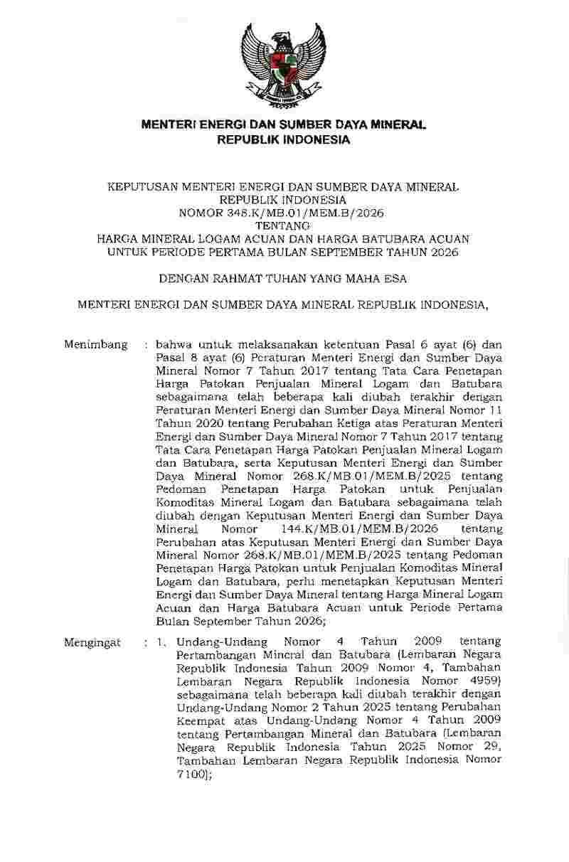 Keputusan Menteri Energi dan Sumber Daya Mineral No 348.K/MB.01/MEM.B/2026 tahun 2026 tentang Harga Mineral Logam Acuan dan Harga Batubara Acuan untuk Periode Pertama Bulan September Tahun 2026