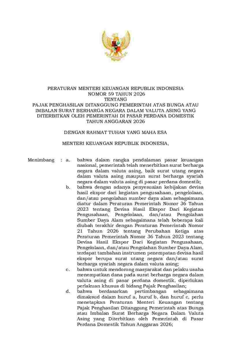 Peraturan Menteri Keuangan No 59 tahun 2026 tentang Pajak Penghasilan Ditanggung Pemerintah atas Bunga atau Imbalan Surat Berharga Negara dalam Valuta Asing yang Diterbitkan oleh Pemerintah di Pasar Perdana Domestik Tahun Anggaran 2026