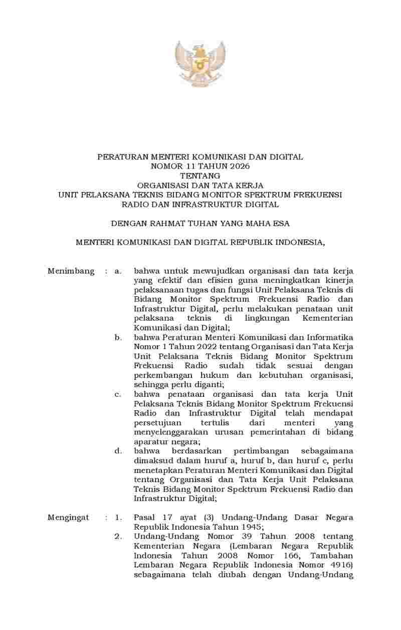 Peraturan Menteri Komunikasi dan Digital No 11 tahun 2026 tentang Organisasi dan Tata Kerja Unit Pelaksana Teknis Bidang Monitor Spektrum Frekuensi Radio dan Infrastruktur Digital