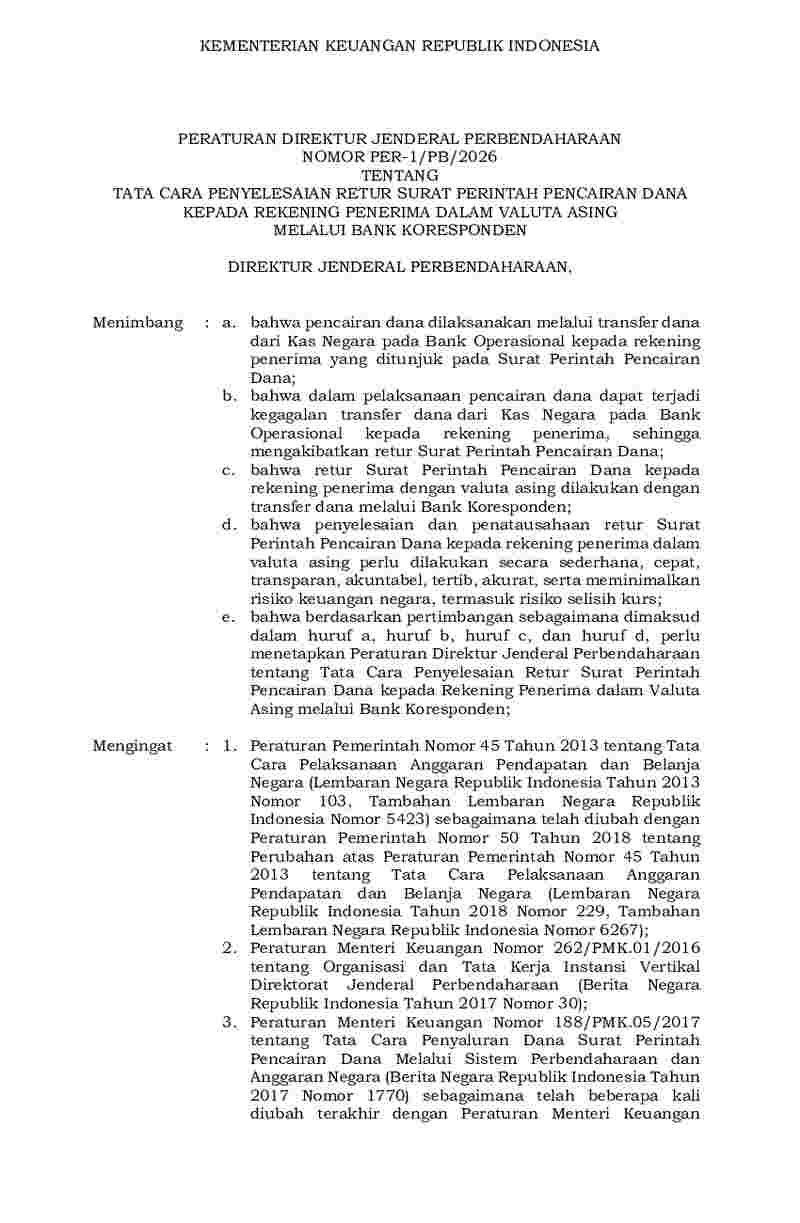 Peraturan Dirjen Perbendaharaan No PER-1/PB/2026 tahun 2026 tentang Tata Cara Penyelesaian Retur Surat Perintah Pencairan Dana kepada Rekening Penerima dalam Valuta Asing melalui Bank Koresponden