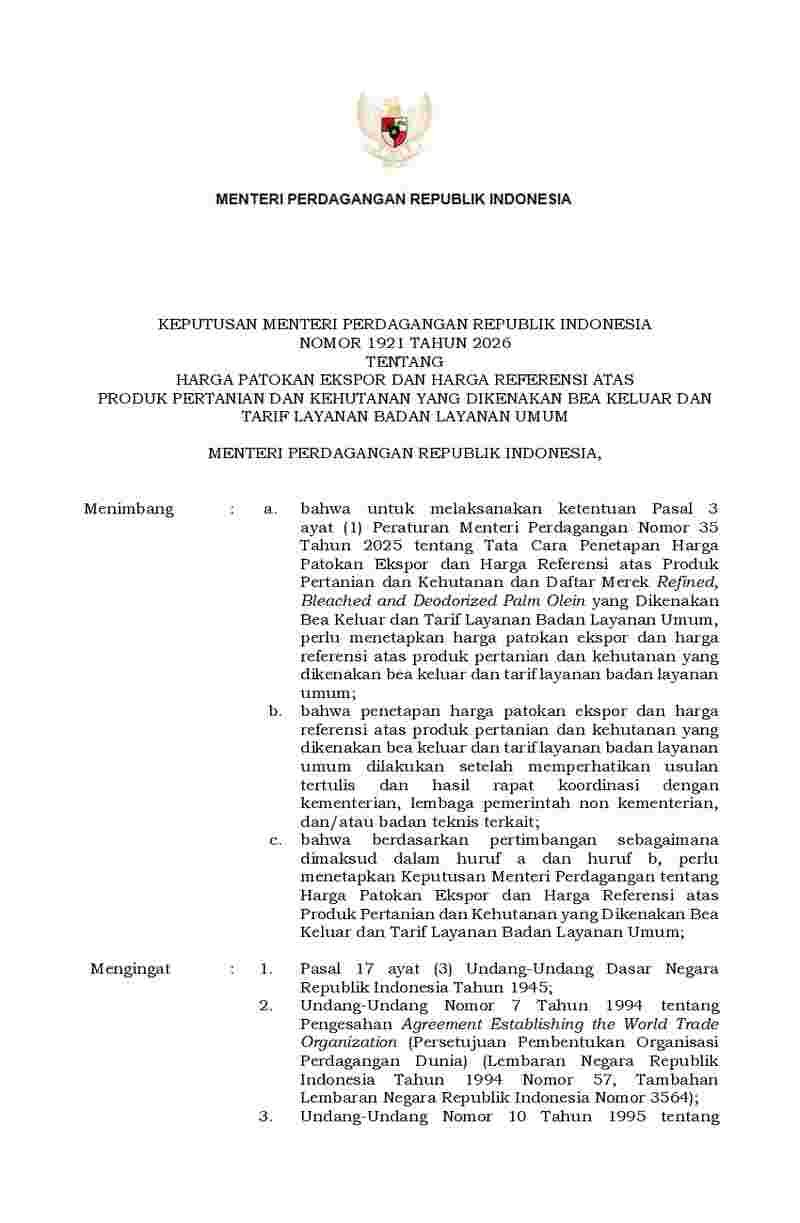 Keputusan Menteri Perdagangan No 1921 tahun 2026 tentang Harga Patokan Ekspor dan Harga Referensi atas Produk Pertanian dan Kehutanan yang Dikenakan Bea Keluar dan Tarif Layanan Badan Layanan Umum