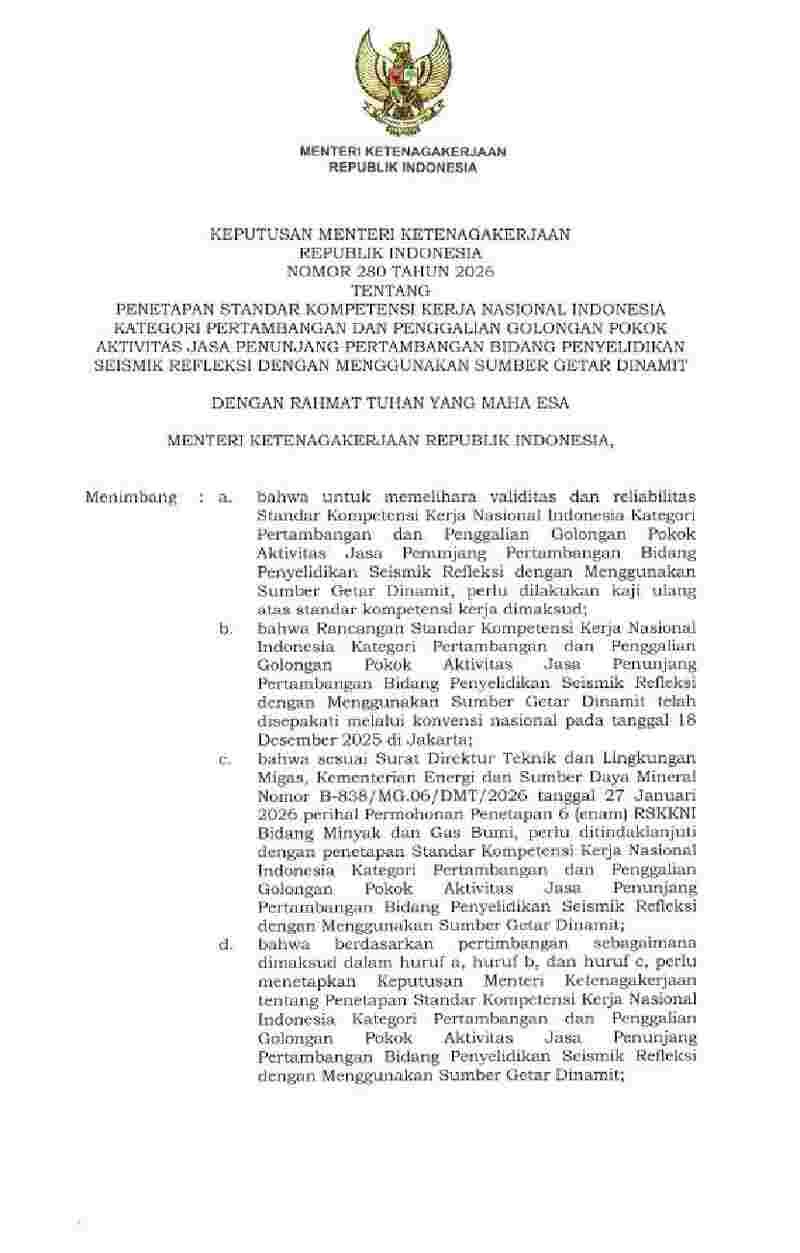 Keputusan Menteri Ketenagakerjaan No 280 tahun 2026 tentang Penetapan Standar Kompetensi Kerja Nasional Indonesia Kategori Pertambangan dan Penggalian Golongan PokoÐº Aktivitas Jasa Penunjang Pertambangan Bidang Penyelidikan Seismik Refleksi dengan Menggunakan Sumber Getar Dinamit