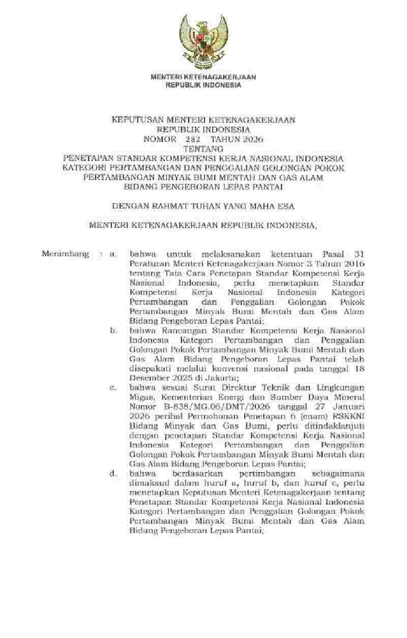 Keputusan Menteri Ketenagakerjaan No 282 tahun 2026 tentang Penetapan Standar Kompetensi Kerja Nasional Indonesia Kategori Pertambangan dan Penggalian Golongan Pokok Pertambangan Minyak Bumi Mentah dan Gas Alam Bidang Pengeboran Lepas Pantai