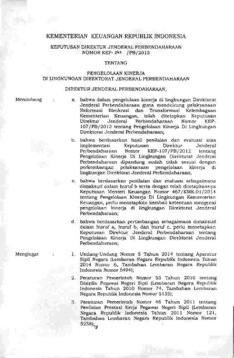 Keputusan Dirjen Perbendaharaan No KEP-241/PB/2015 tahun 2015 tentang Pengelolaan Kinerja Di Lingkungan Direktorat Jenderal Perbendaharaan