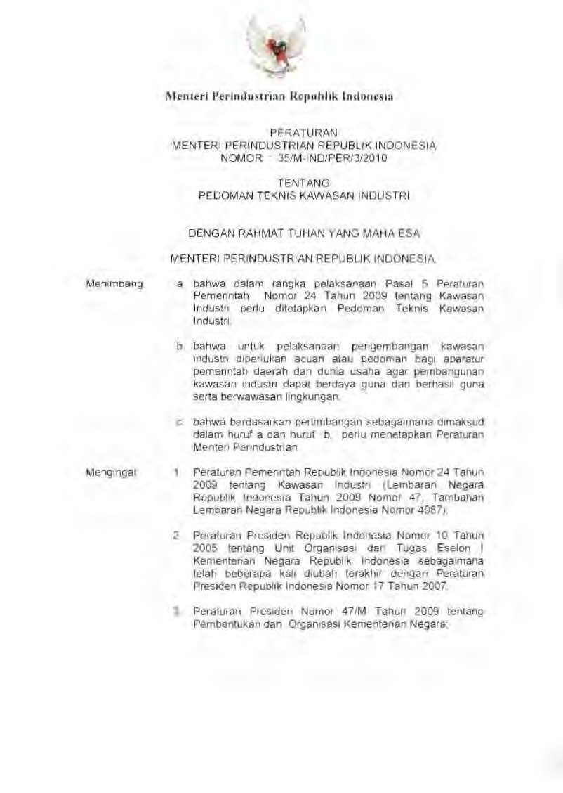 Peraturan Menteri Perindustrian No 35/M-IND/PER/3/2010 tahun 2010 tentang Pedoman Teknis Kawasan Industri