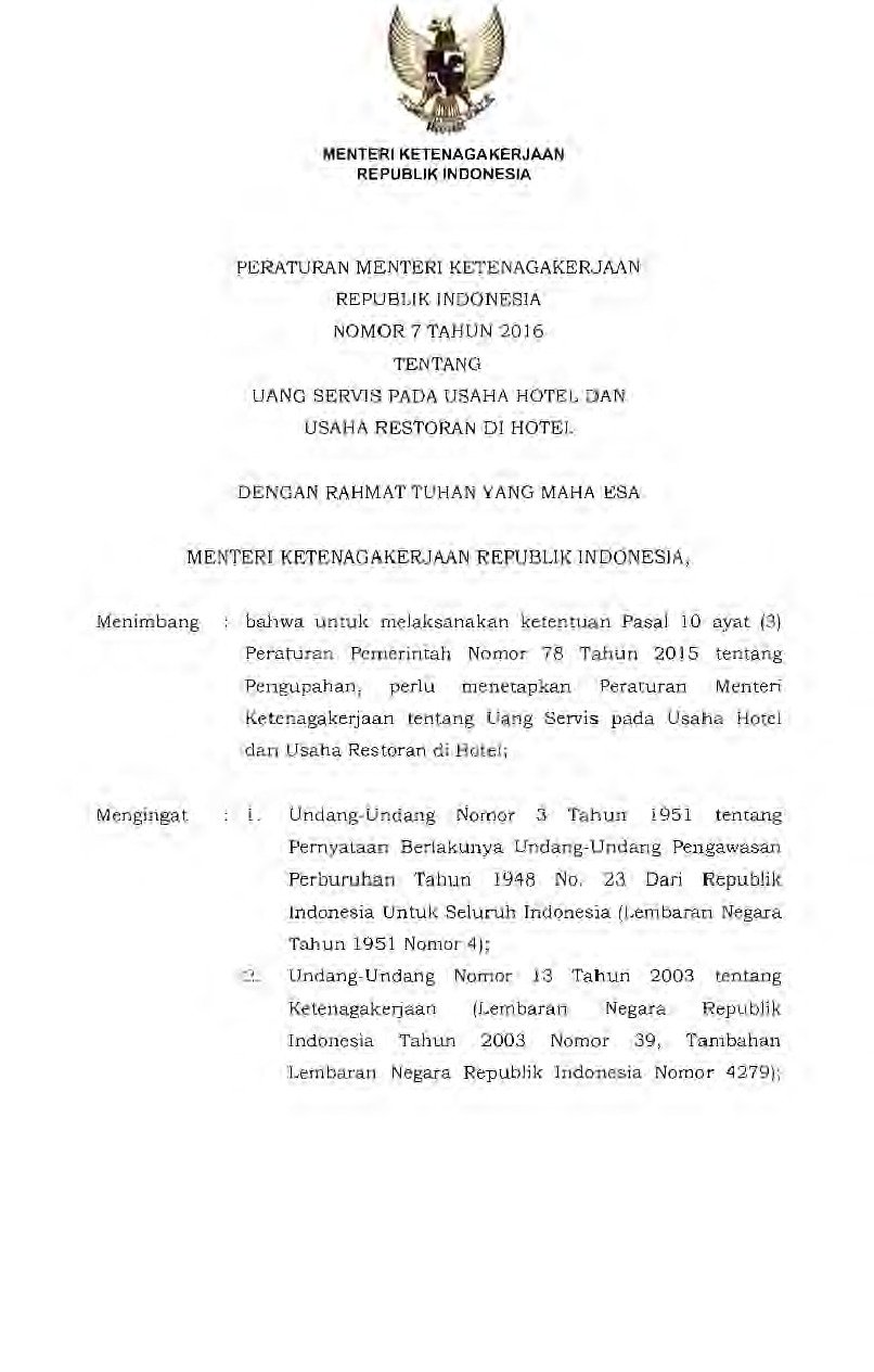 Peraturan Menteri Ketenagakerjaan No 7 Tahun 2016 Tentang Uang Servis Pada Usaha Hotel Dan Usaha